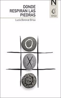 DONDE RESPIRAN LAS PIEDRAS (La cometa) (Spanish Edition)