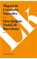 Don Quijote. Visión de Barcelona