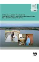 Better Management Practices for Carp Production in Central and Eastern Europe, the Caucasus and Central Asia