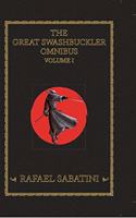 GREAT SWASHBUCKLING NOVELS VOLUME I