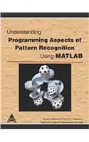 Understanding Programming Aspects of Pattern Recognition Using MATLAB