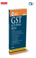 Taxmann's GST Acts with Rules [Bare Act] â€“ Authoritative Text of the Amended GST Acts & Rulesâ€”CGST | IGST | UTGST & GST (Compensation to States) with Detailed Annotations for Quick Reference