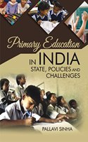 Primary Education In India: State Policies And Challenges
