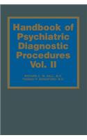 Handbook of Psychiatric Diagnostic Procedures