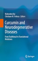 Curcumin and Neurodegenerative Diseases