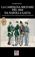 campagna militare del 1860 da Napoli a Gaeta