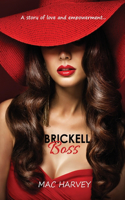 Brickell Boss
