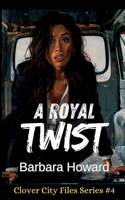Royal Twist