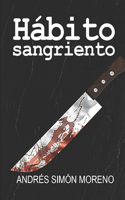 Hábito sangriento