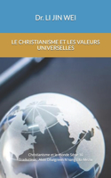 Christianisme Et Les Valeurs Universelles