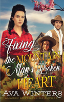 Fixing the Mountain Man's Broken Heart