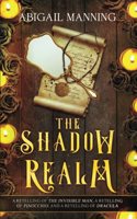 The Shadow Realm: A Collection of Retold Halloween Tales(The Realm Collections)