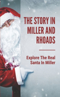 The Story In Miller And Rhoads: Explore The Real Santa In Miller: Santa Claus At Richmond