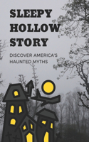 Sleepy Hollow Story