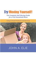 Try Moving Yourself!