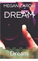 Dream