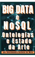 Big Data e NoSQL: Ontologias e Estado da Arte