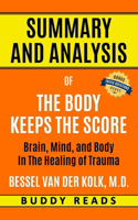 Summary & Analysis of The Body Keeps the Score