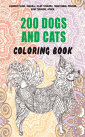 200 Dogs and Cats - Coloring Book - Bichons Frises, Ragdoll, Silky Terriers, Traditional Persian, Skye Terriers, other