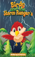 Birdy and the storm ranger's