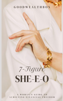7-Figure She-E-O