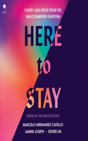 Here to Stay