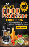 Ultimate Food Processor Cookbook