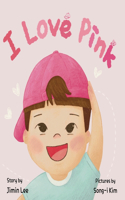 I Love Pink