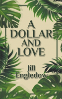 Dollar and Love