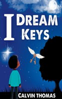 I Dream Keys