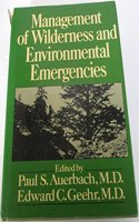 Management of wilderness and environmental emergencies