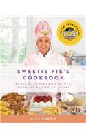 Sweetie Pie's Cookbook: Soulful Southern Recipes, from My Family to Yours