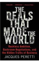 Deals That Made the World