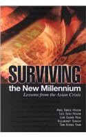 Surviving the New Millennium: Lessons from the Asian Crisis