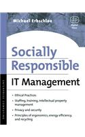 Socially Responsible IT Management