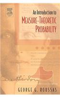 An Introduction to Measure-Theoretic Probability