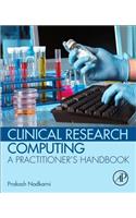 Clinical Research Computing