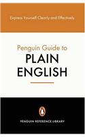 The Penguin Guide to Plain English (Penguin Reference Books)
