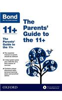 Bond 11+: The Parents' Guide to the 11+