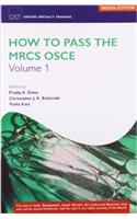 How To Pass The Mrcs Osce (Vol 1)