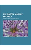 The Gospel Visitant Volume 1