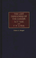 Last Defenders of the Laager