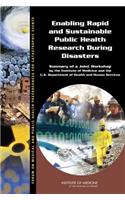 Enabling Rapid and Sustainable Public Health Research During Disasters