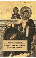 A Concise History of Byzantium