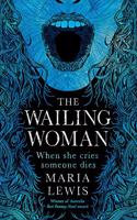 The Wailing Woman