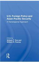 U.S. Foreign Policy and Asian-Pacific Security