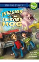 Invasion of the Junkyard Hog