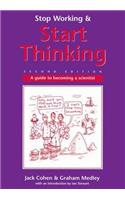 Stop Working & Start Thinking