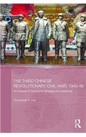 The Third Chinese Revolutionary Civil War, 1945-49