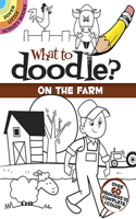 What to Doodle? on the Farm